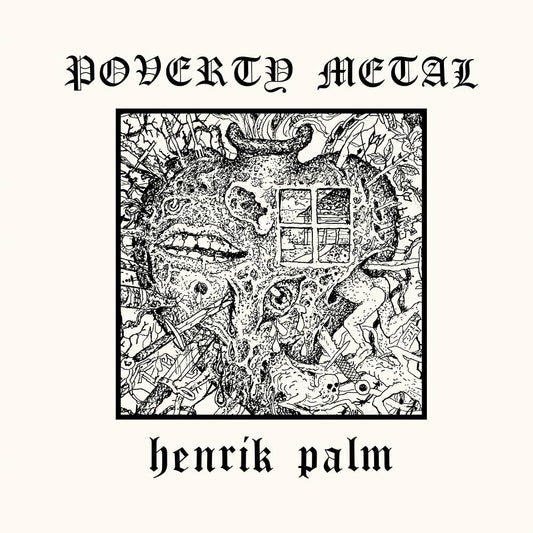 HENRIK PALM - Poverty Metal 12" Vinyl (Black LP)