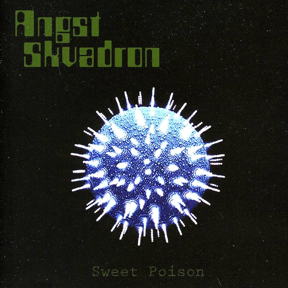 ANGST SKVADRON - Sweet Poison (CD)