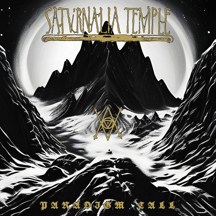 SATURNALIA TEMPLE - Paradigm Call (LP)