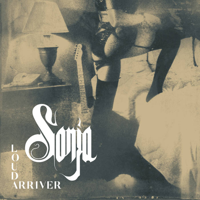 SONJA - Loud Arriver (LP)