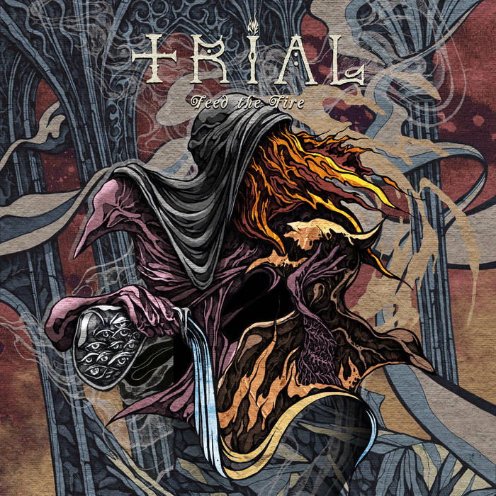 TRIAL - Feed The Fire (LP) + Sisters Of The Moon (EP)